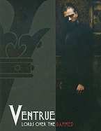 Ventrue: Lords Over the Damned