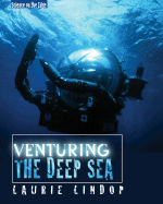 Venturing the Deep Sea