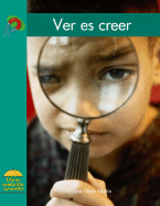 Ver Es Creer