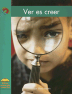 Ver Es Creer