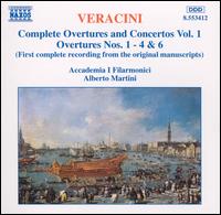 Veracini: Complete Overtures and Concertos, Vol. 1 - Accademia I Filarmonici; Alberto Martini (conductor)
