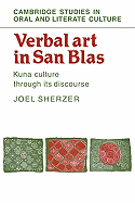 Verbal Art in San Blas: Kuna Culture Through Its Discourse
