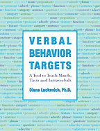 Verbal Behavior Targets a Tool to Teach
