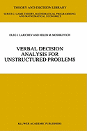 Verbal Decision Analysis for Unstructured Problems