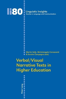 Verbal/Visual Narrative Texts in Higher Education - Solly, Martin (Editor), and Conoscenti, Michelangelo (Editor), and Campagna, Sandra (Editor)