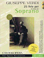 Verdi: 25 Arias for Soprano: Cantolopera Collection
