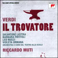 Verdi: Il Trovatore - Barbara Frittoli (vocals); Ernesto Gavazzi (vocals); Ernesto Panariello (vocals); Francesco Biasi (vocals);...