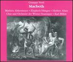 Verdi: Macbeth - Elisabeth H�ngen (vocals); Herbert Alsen (vocals); Mathieu Ahlersmeyer (vocals); Vienna State Opera Chorus (choir, chorus); Vienna State Opera Orchestra; Karl B�hm (conductor)