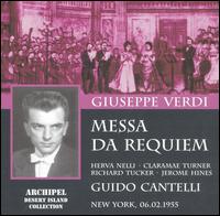 Verdi: Messa da Requiem - Claramae Turner (mezzo-soprano); Herva Nelli (soprano); Jerome Hines (bass); Richard Tucker (tenor);...