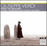 Verdi: Messa Da Requiem
