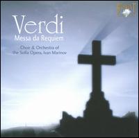 Verdi: Messa da Requiem - Daniela Nedialkova (soprano); Emil Ponorski (bass); Ivanka Ninova (mezzo-soprano); Roumen Doikov (tenor);...