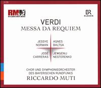 Verdi: Messa da Requiem - Agnes Baltsa (mezzo-soprano); Jessye Norman (soprano); Jewgenij Nesterenko (bass); Jos� Carreras (tenor);...