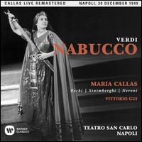 Verdi: Nabucco - Amalia Pini (vocals); Gino Bechi (vocals); Gino Sinimberghi (vocals); Iginio Ricco (vocals); Luciano della Pergola (vocals);...