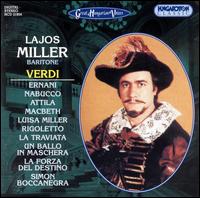 Verdi: Opera Arias - Balazs Hantos (bass); Istvan Gati (baritone); Janos B. Nagy (tenor); Janos Bandi (tenor); J�zsef Gregor (bass);...