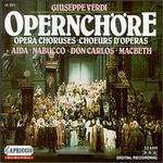 Verdi: Opera Choruses