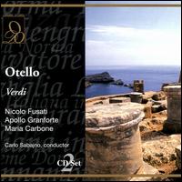 Verdi: Otello - Apollo Granforte (vocals); Corrado Zambelli (vocals); Enrico Spada (vocals); Maria Carbone (vocals); Nello Palai (vocals);...