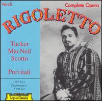 Verdi: Rigoletto - Cornell MacNeil (baritone); Matteo Manuguerra (baritone); Richard Tucker (tenor); Robert Hale (vocals); William Wildermann (baritone); Anton Guadagno (conductor)