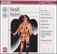 Verdi: Rigoletto - Armando Gabba (baritone); Edita Gruberov� (vocals); Edita Gruberov� (soprano); Kurt Rydl (bass); Neil Shicoff (tenor); Neil Shicoff (vocals); Renato Bruson (baritone); Renato Bruson (vocals); Accademia di Santa Cecilia Chorus (choir, chorus)