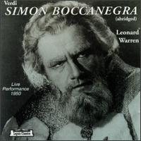 Verdi: Simon Boccanegra (abridged) - Carlo Morelli (vocals); Celia Garcia (vocals); Ignacio Ruffino (vocals); Leonard Warren (vocals); Mario Filippeschi (vocals); Roberto Silva (vocals); Mexican National Opera Orchestra & Chorus (choir, chorus); Mexican National Opera Orchestra & Chorus