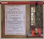 Verdi: Stiffelio - Ezio di Cesare (tenor); Jos� Carreras (tenor); Maria Venuti (mezzo-soprano); Matteo Manuguerra (baritone);...