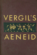 Vergil's Aeneid: Books I-VI