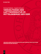 Verh?ltnisse der Lufttemperatur im Mittelgebirge der DDR