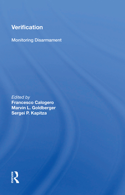 Verification: Monitoring Disarmament - Calogero, Francesco