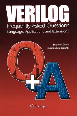 Verilog: Frequently Asked Questions: Language, Applications and Extensions - Chonnad, Shivakumar  S., and Balachander, Needamangalam B.