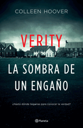 Verity. La Sombra de Un Enga�o (Spanish Edition)