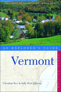 Vermont: An Explorer's Guide
