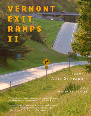 Vermont Exit Ramps II - Shepard, Neil, and Reczek, Anthony