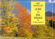 Vermont Life Guide to Fall Foliage