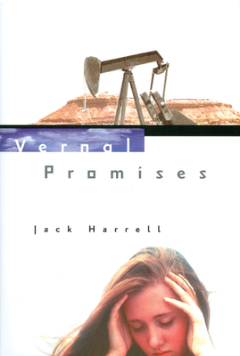 Vernal Promises - Harrell, Jack