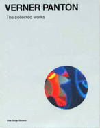 Verner Panton: The Collected Works