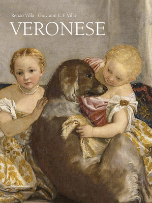 Veronese - Villa, Renzo (Editor), and Villa, Giovanni C.F. (Editor)