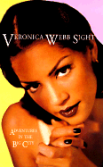 Veronica Webb Sight: Adventures in the Big City