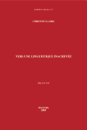 Vers Une Linguistique Inachevaee