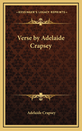 Verse by Adelaide Crapsey