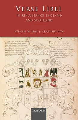 Verse Libel in Renaissance England and Scotland - May, Steven W., and Bryson, Alan