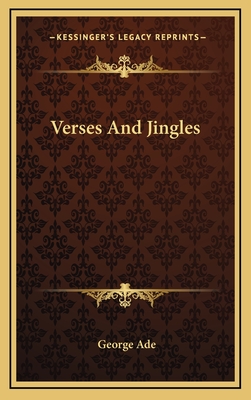 Verses and Jingles - Ade, George