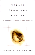 Verses from the Center: A Buddhist Vision of the Sublime