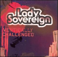 Vertically Challenged - Lady Sovereign