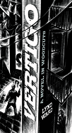 Vertigo: A Novel in Woodcuts