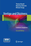 Vertigo and Dizziness: Common Complaints