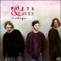 Vertigo - Poets & Slaves