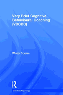 Very Brief Cognitive Behavioural Coaching (Vbcbc)