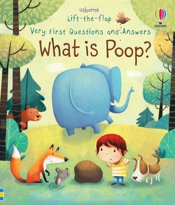 Very First Questions and Answers What Is Poop? - Daynes, Katie