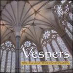 Vespers: Timeless Music for Contemplation
