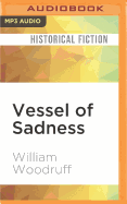 Vessel of Sadness