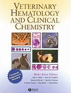Veterinary Hematology and Clinical Chemistry: Text and Clinical Case Presentations Set
